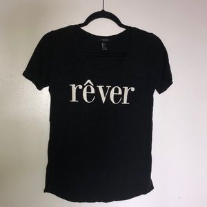 Forever 21 Rêver Dream Tee